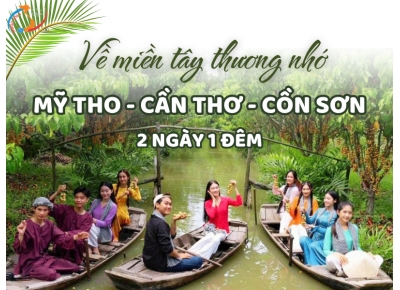 MỸ THO - CẦN THƠ - CỒN SƠN